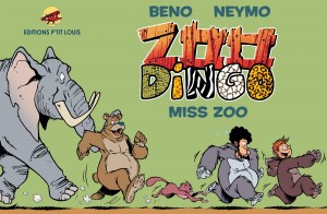 Zoo Dingo, Miss Zoo, la BD
