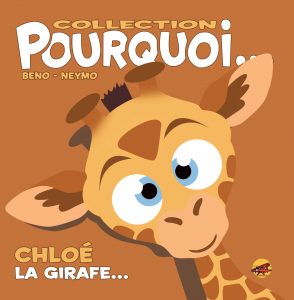 La Girafe - Collection Pourquoi - Livre pour les enfants.